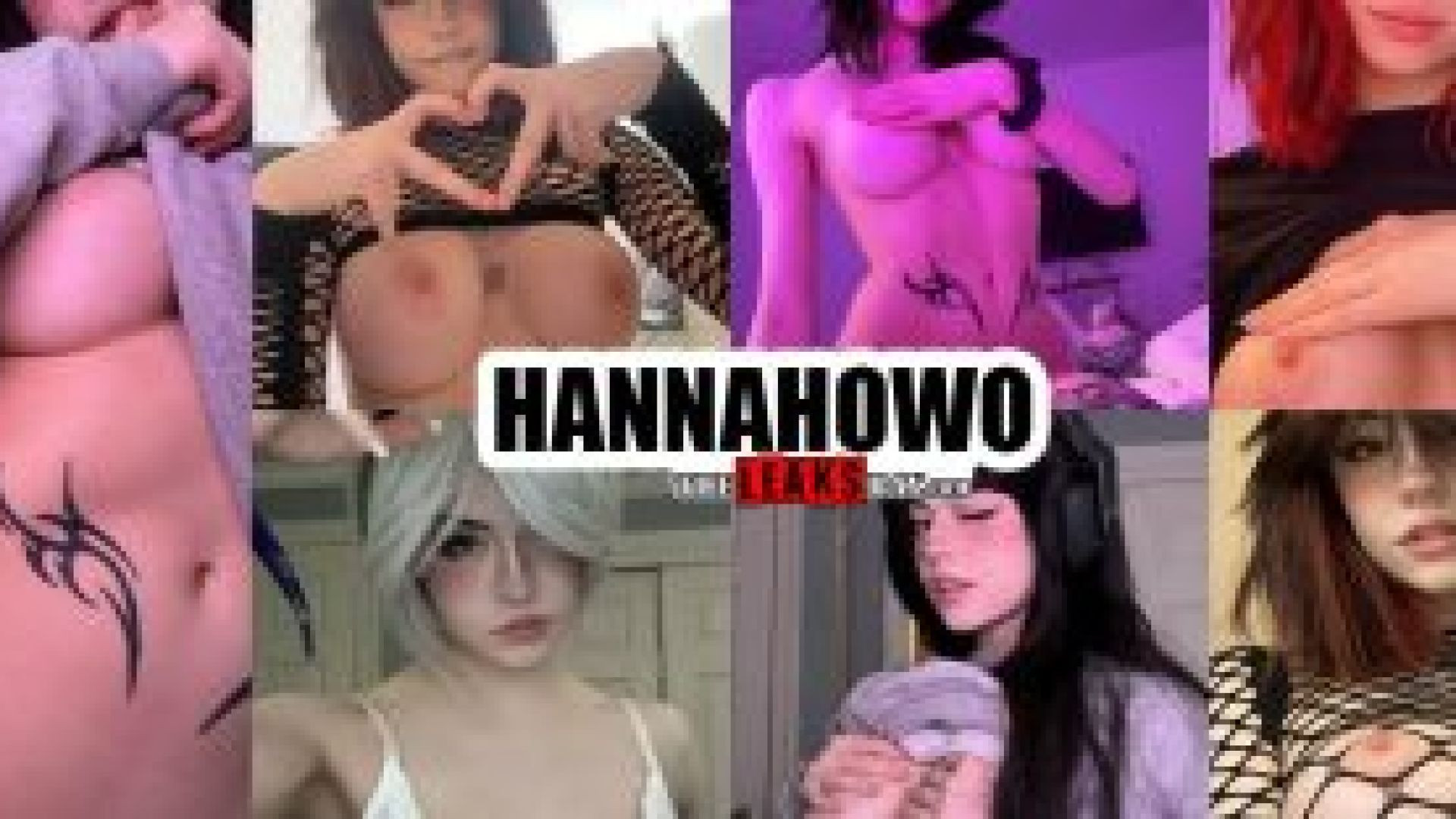 HannahOwo OnlyFans Nudes and Leaked Videos October July 2024